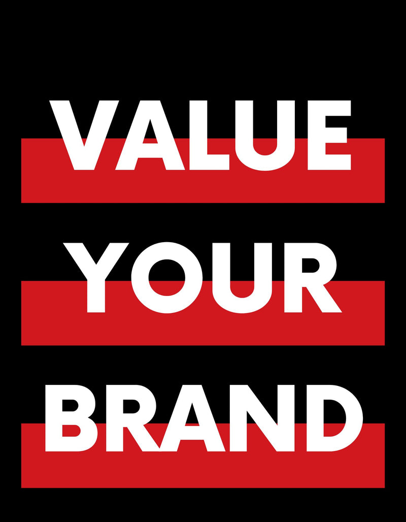 Value Your Brand